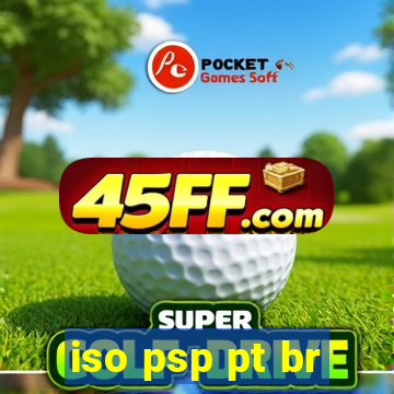iso psp pt br